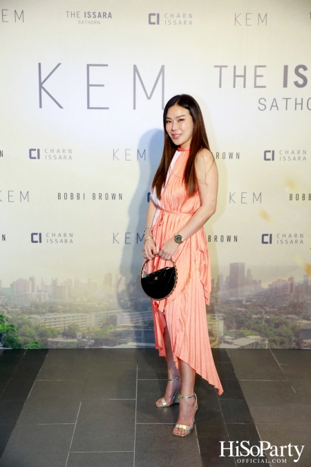 KEM X THE ISSARA SATHORN ‘Collection Launch by KEM’