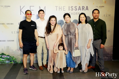 KEM X THE ISSARA SATHORN ‘Collection Launch by KEM’