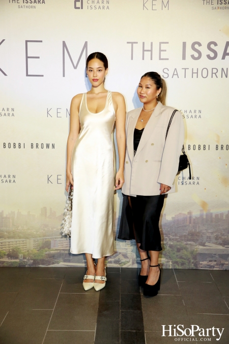 KEM X THE ISSARA SATHORN ‘Collection Launch by KEM’