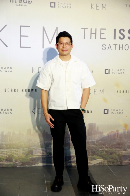 KEM X THE ISSARA SATHORN ‘Collection Launch by KEM’