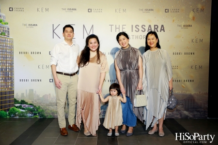 KEM X THE ISSARA SATHORN ‘Collection Launch by KEM’