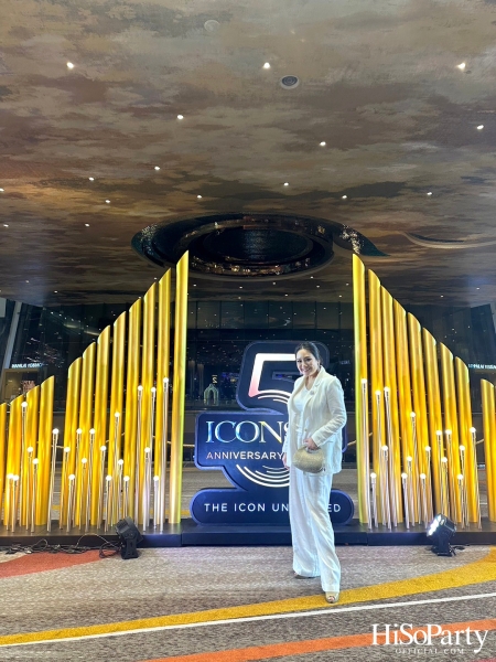 ICONSIAM – The 5th Anniversary of The ICON Unrivaled