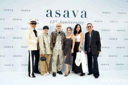 asava 15th Anniversary งานฉลองครบรอบ 15 ปี อาซาว่า 