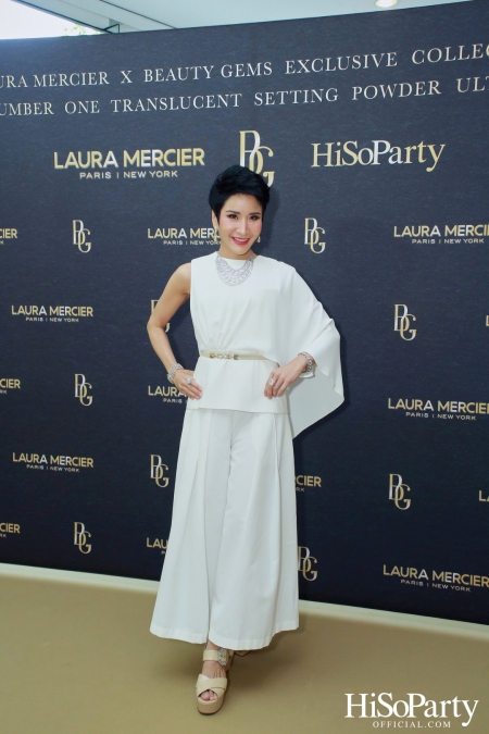 งานเปิดตัวคอลเลกชั่นสุดเอ็กซ์คลูซีฟ Laura Mercier x Beauty Gems Exclusive Collection