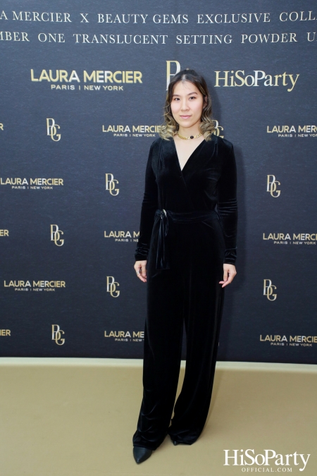 งานเปิดตัวคอลเลกชั่นสุดเอ็กซ์คลูซีฟ Laura Mercier x Beauty Gems Exclusive Collection