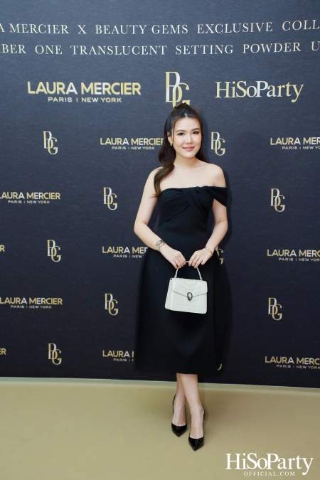 งานเปิดตัวคอลเลกชั่นสุดเอ็กซ์คลูซีฟ Laura Mercier x Beauty Gems Exclusive Collection