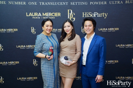 งานเปิดตัวคอลเลกชั่นสุดเอ็กซ์คลูซีฟ Laura Mercier x Beauty Gems Exclusive Collection