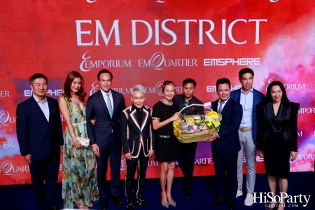 ‘THE OVERTURE OF EM DISTRICT’ EM DISTRICT : CALLING THE WORLD ที่นี่ EM DISTRICT ปรากฏการณ์ครั้งสำคัญกับการเปิดตัวศูนย์การค้า ‘EMSPHERE’