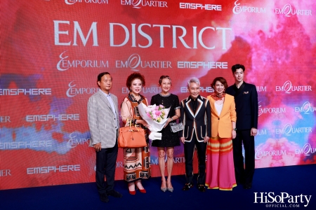 ‘THE OVERTURE OF EM DISTRICT’ EM DISTRICT : CALLING THE WORLD ที่นี่ EM DISTRICT ปรากฏการณ์ครั้งสำคัญกับการเปิดตัวศูนย์การค้า ‘EMSPHERE’