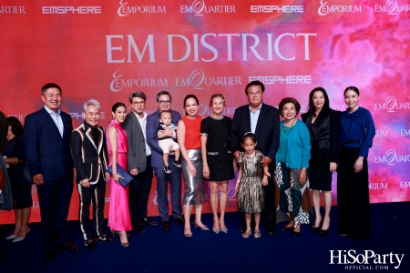 ‘THE OVERTURE OF EM DISTRICT’ EM DISTRICT : CALLING THE WORLD ที่นี่ EM DISTRICT ปรากฏการณ์ครั้งสำคัญกับการเปิดตัวศูนย์การค้า ‘EMSPHERE’