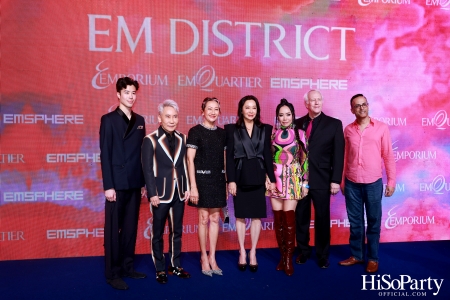 ‘THE OVERTURE OF EM DISTRICT’ EM DISTRICT : CALLING THE WORLD ที่นี่ EM DISTRICT ปรากฏการณ์ครั้งสำคัญกับการเปิดตัวศูนย์การค้า ‘EMSPHERE’