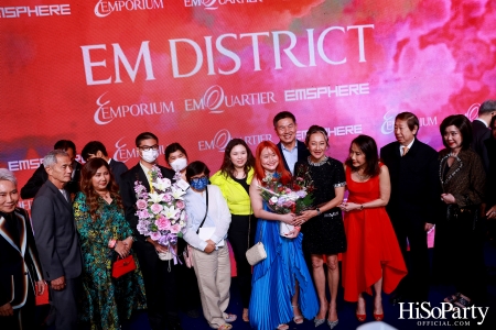 ‘THE OVERTURE OF EM DISTRICT’ EM DISTRICT : CALLING THE WORLD ที่นี่ EM DISTRICT ปรากฏการณ์ครั้งสำคัญกับการเปิดตัวศูนย์การค้า ‘EMSPHERE’