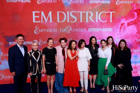 ‘THE OVERTURE OF EM DISTRICT’ EM DISTRICT : CALLING THE WORLD ที่นี่ EM DISTRICT ปรากฏการณ์ครั้งสำคัญกับการเปิดตัวศูนย์การค้า ‘EMSPHERE’