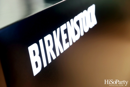 BIRKENSTOCK - OPENING NEW STORE @EMSPHERE