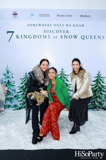 ‘SOMEWHERE ONLY WE KNOW - DISCOVERY 7 KINGDOMS OF SNOW QUEEN’ FSAT งานดินเนอร์ท่ามกลางลานสเก็ตน้ำแข็ง พร้อมโชว์เครื่องประดับเพชร BEAUTY GEMS