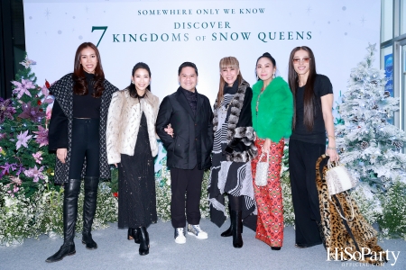 ‘SOMEWHERE ONLY WE KNOW - DISCOVERY 7 KINGDOMS OF SNOW QUEEN’ FSAT งานดินเนอร์ท่ามกลางลานสเก็ตน้ำแข็ง พร้อมโชว์เครื่องประดับเพชร BEAUTY GEMS