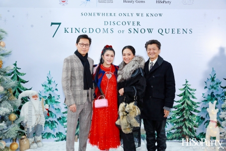 ‘SOMEWHERE ONLY WE KNOW - DISCOVERY 7 KINGDOMS OF SNOW QUEEN’ FSAT งานดินเนอร์ท่ามกลางลานสเก็ตน้ำแข็ง พร้อมโชว์เครื่องประดับเพชร BEAUTY GEMS