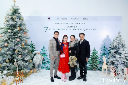 ‘SOMEWHERE ONLY WE KNOW - DISCOVERY 7 KINGDOMS OF SNOW QUEEN’ FSAT งานดินเนอร์ท่ามกลางลานสเก็ตน้ำแข็ง พร้อมโชว์เครื่องประดับเพชร BEAUTY GEMS