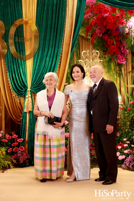 ‘Celebrate My Golden 80th Esther’ งานฉลองวันคล้ายวันเกิด คุณหญิงชดช้อย โสภณพนิช 