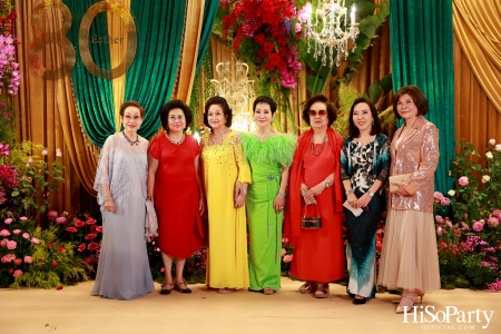 ‘Celebrate My Golden 80th Esther’ งานฉลองวันคล้ายวันเกิด คุณหญิงชดช้อย โสภณพนิช 