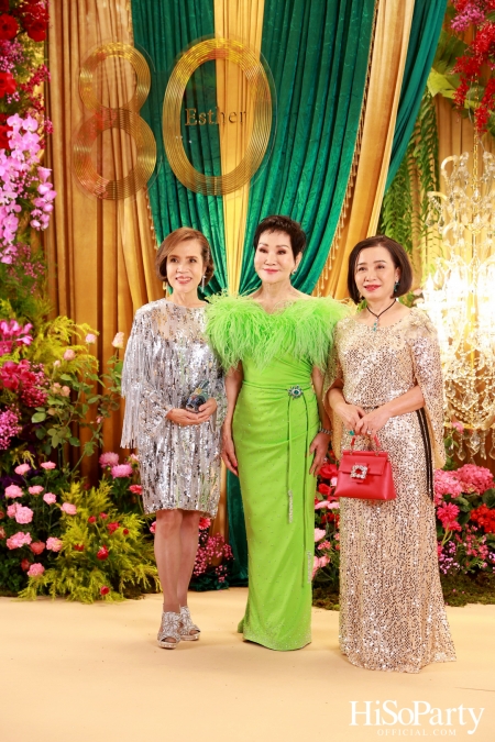 ‘Celebrate My Golden 80th Esther’ งานฉลองวันคล้ายวันเกิด คุณหญิงชดช้อย โสภณพนิช 