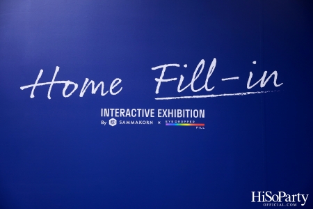 สัมมากร x Eyedropper Fill จัดนิทรรศการ ‘Home Fill-in Interactive Exhibition’
