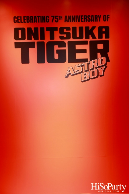 Onitsuka Tiger 75th  Anniversary in Collaboration with ASTRO BOY เปิดตัวคอลาบอเรชั่นสุดพิเศษอย่างเป็นทางการในประเทศไทย