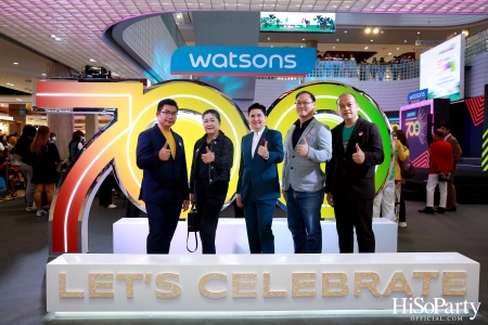 วัตสันฉลองก้าวสำคัญครบ 700 สาขาในประเทศไทย ที่เซ็นทรัล เวสต์วิลล์
