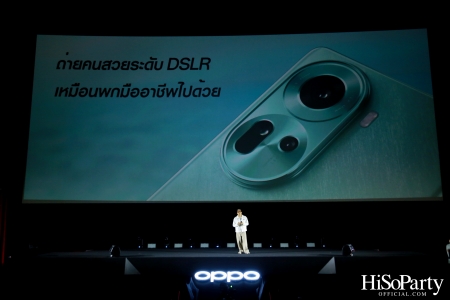 งานเปิดตัวสมาร์ทโฟนรุ่นใหม่ล่าสุด ‘OPPO Reno11 Series 5G’ 