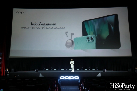 งานเปิดตัวสมาร์ทโฟนรุ่นใหม่ล่าสุด ‘OPPO Reno11 Series 5G’ 