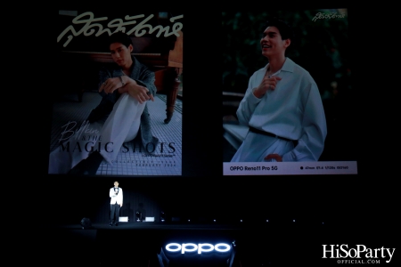 งานเปิดตัวสมาร์ทโฟนรุ่นใหม่ล่าสุด ‘OPPO Reno11 Series 5G’ 