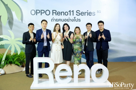 งานเปิดตัวสมาร์ทโฟนรุ่นใหม่ล่าสุด ‘OPPO Reno11 Series 5G’ 