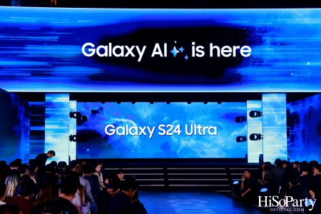 งานเปิดตัว Samsung Galaxy S24 Series