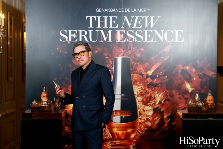 La Mer จัดงาน Exclusive Dinner ชวนสัมผัส Genaissance de la Mer™ The NEW Serum Essence ระดับตำนาน