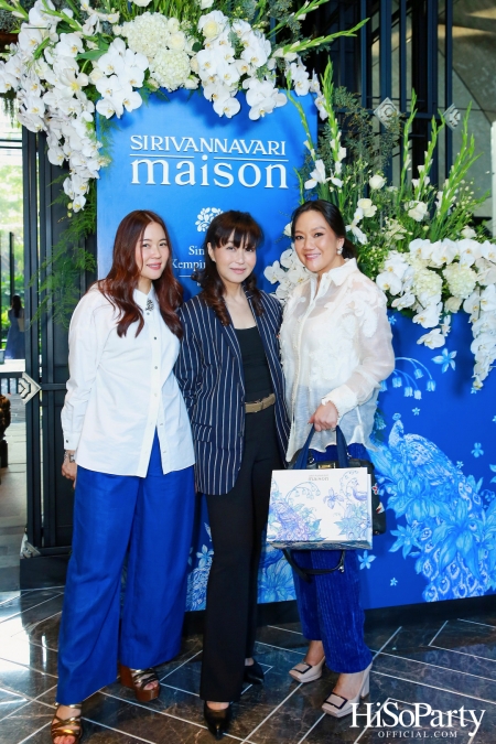 งานเปิดตัว ‘Maison Des Fleurs’ by SIRIVANNAVARI MAISON