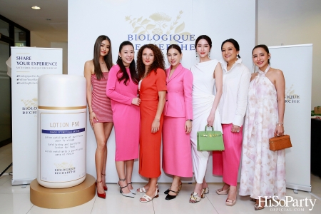 HiSoParty ร่วมกับ Jivamanee และ Biologique Recherche ชวนสัมผัสประสบการณ์ A SELF LOVE JOURNEY