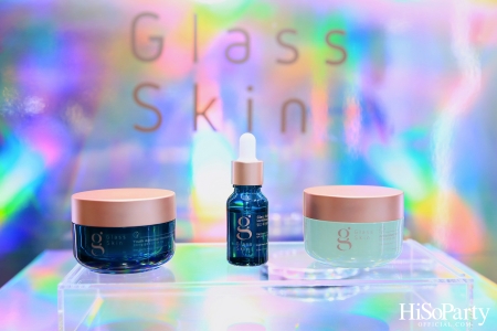 งานเปิดตัว ‘GLASS SKIN’ แบรนด์สกินแคร์คุณภาพสูงระดับเวิลด์คลาส พร้อมประกาศแต่งตั้ง ‘คุณใหม่-ดาวิกา โฮร์เน่’ เป็นพรีเซ็นเตอร์คนแรกของแบรนด์