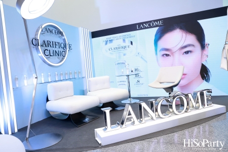 Lancôme เปิดตัวนวัตกรรมความงามใหม่ ‘CLARIFIQUE DOUBLE TREATMENT ESSENCE’