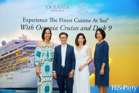 Experience The Finest Cuisine At Sea® With Oceania Cruises and Deck 9