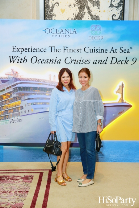 Experience The Finest Cuisine At Sea® With Oceania Cruises and Deck 9