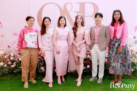 O&B จัดงาน Preview Collection ‘Spring-Summer 2024’ พร้อมเปิดตัวรองเท้ารุ่น Audrey Crest 