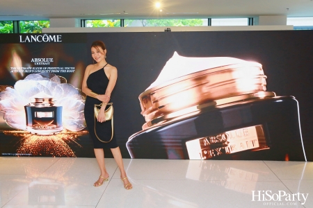 The Absolue Longevity Workshop เปิดตัวผลิตภัณฑ์ใหม่สุดพรีเมียมจาก Lancôme เพื่อผิวอ่อนเยาว์ที่เหนือกาลเวลา