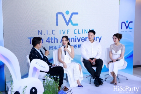 N.I.C IVF CLINIC จัดงานฉลองครบรอบ 4 ปี 