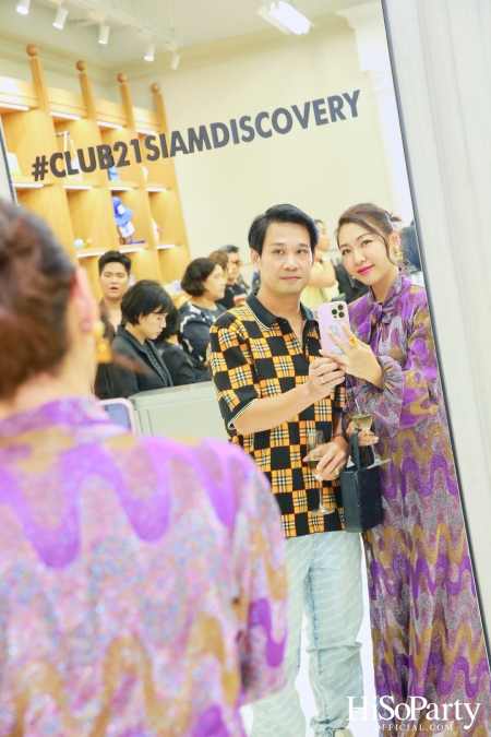 งานเปิดร้าน Club21 Multi-Label Women ใหม่ ภายใต้คอนเซปต์ Showcase Apartment: the Fusion of Eclecticism and Modern Futuristic