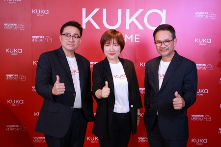 KUKA HOME เฟอร์นิเจอร์โมเดิร์นท็อปแบรนด์อันดับ 1 จากจีน เปิดตัวแฟล็กชิพ สโตร์ สุดยิ่งใหญ่แห่งแรกในไทย ณ บุญถาวร LIFESTYLE furniture รัชดา