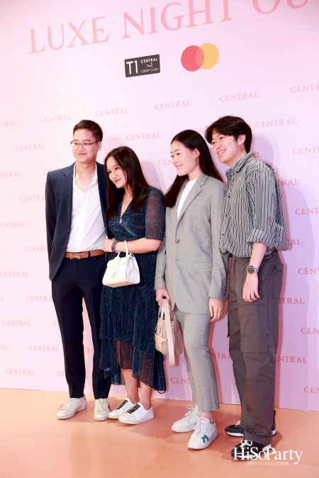 เซ็นทรัลชิดลม ฉลองการเปิดโซนแฟชั่นใหม่อย่างยิ่งใหญ่ในงาน ‘Luxe Night Out’ 