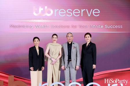 ttb reserve จัดงานแถลงข่าว Maximizing Wealth Solutions for Your Infinite Success