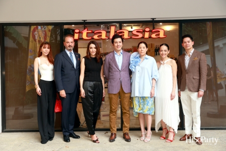 Grand Opening ‘ITALASIA SATHON’ สาขาใหม่ล่าสุด