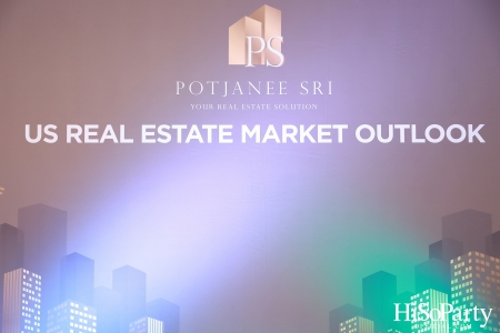 US REAL ESTATE MARKET OUTLOOK BY POTJANEE SRI