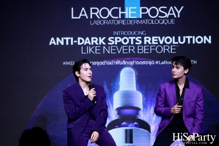 งานเปิดตัว ‘La Roche-Posay MELA B3’ ปฏิวัติวงการสกินแคร์ครั้งใหม่ ครั้งแรกของนวัตกรรมเอกสิทธิ์ Melasyl ที่ลดเลือนจุดด่างดำฝังลึก 